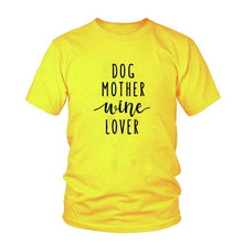Charger l&#39;image dans la galerie, &quot;Dog Mother Wine Lover&quot; Mom Women&#39;s Graphic T-Shirt Top

